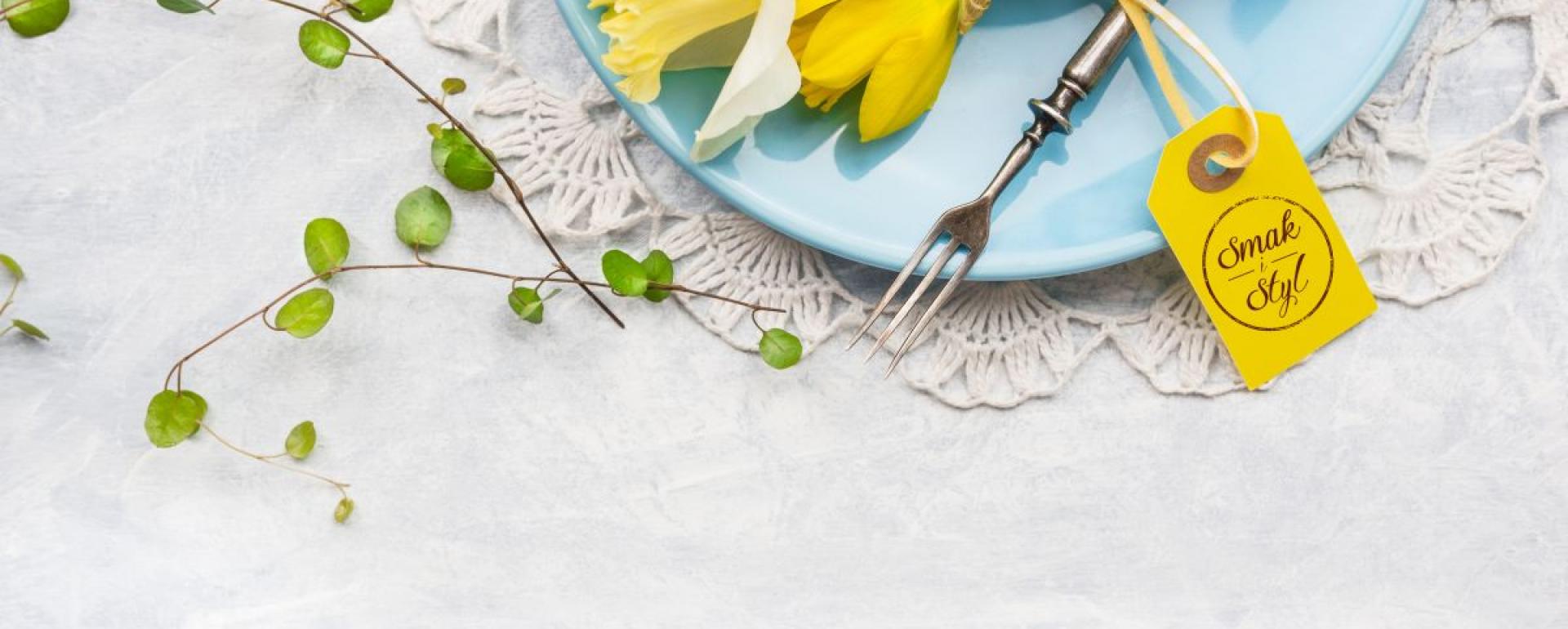 Wiosenne dekoracje na Twoim talerzu